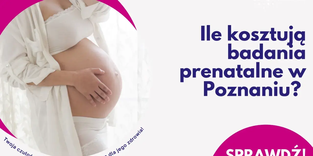Ciężarna kobieta z dłonią na brzuchu. Pytanie: Ile kosztują badania prenatalne w Poznaniu? Sprawdź!
