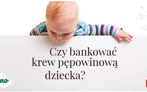 Niemowlę pochyla się nad planszą z pytaniem: "Czy bankować krew pępowinową dziecka?".