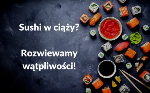 Sushi w ciąży? Rozwiewamy wątpliwości! Na zdjęciu różnorodne rolki sushi, sos sojowy, wasabi i marynowany imbir.