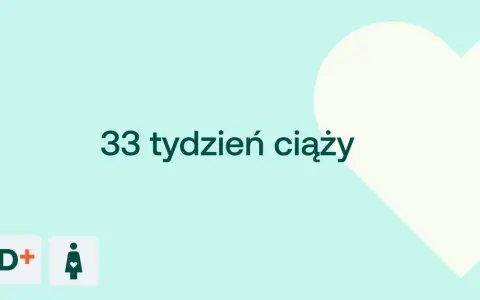 33 tydzień ciąży to już 8 miesiąc. Czas na przygotowania do porodu!